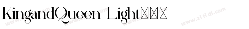 KingandQueen Light字体转换 KingandQueen Light字体转换